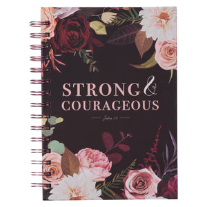 Strong and Courageous Merlot Bouquet Large Wirebound Journal