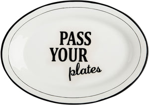 Oval Platter Pass your
