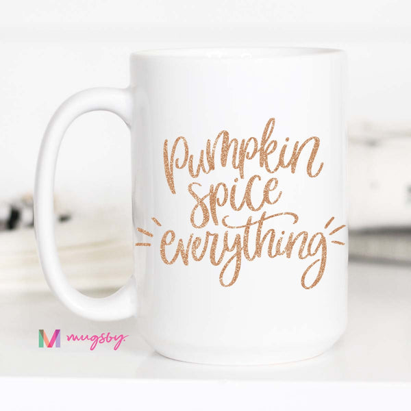 Pumpkin Spice Everything Mug
