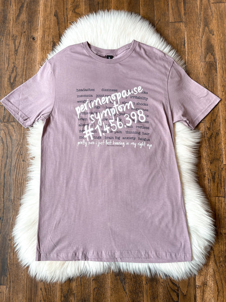 Perimenopause Symptoms Tee