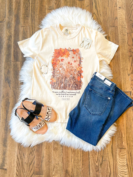 The Grass Withers Bible Verse Comfort Colors Fall T Shirt