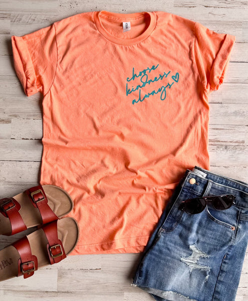 Choose Kindness Always Tee || Melon