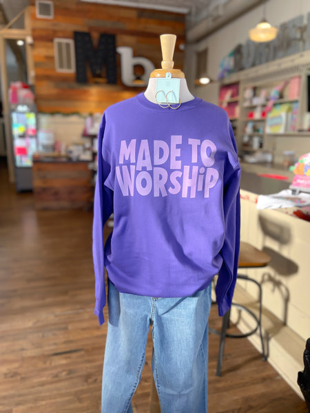 Made To Worship Pullover