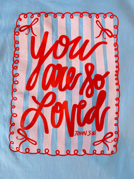 So Loved Sweatshirt