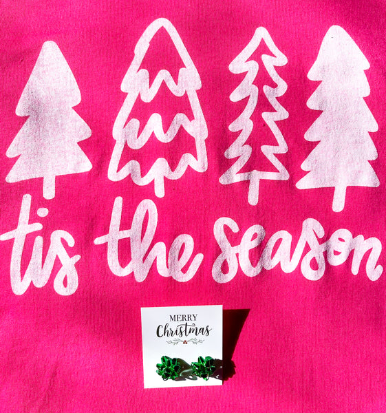 Tis the Season Tee || Hot Pink