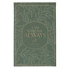 I Am With You Always Green Hardcover Notepad - Matthew 28:20