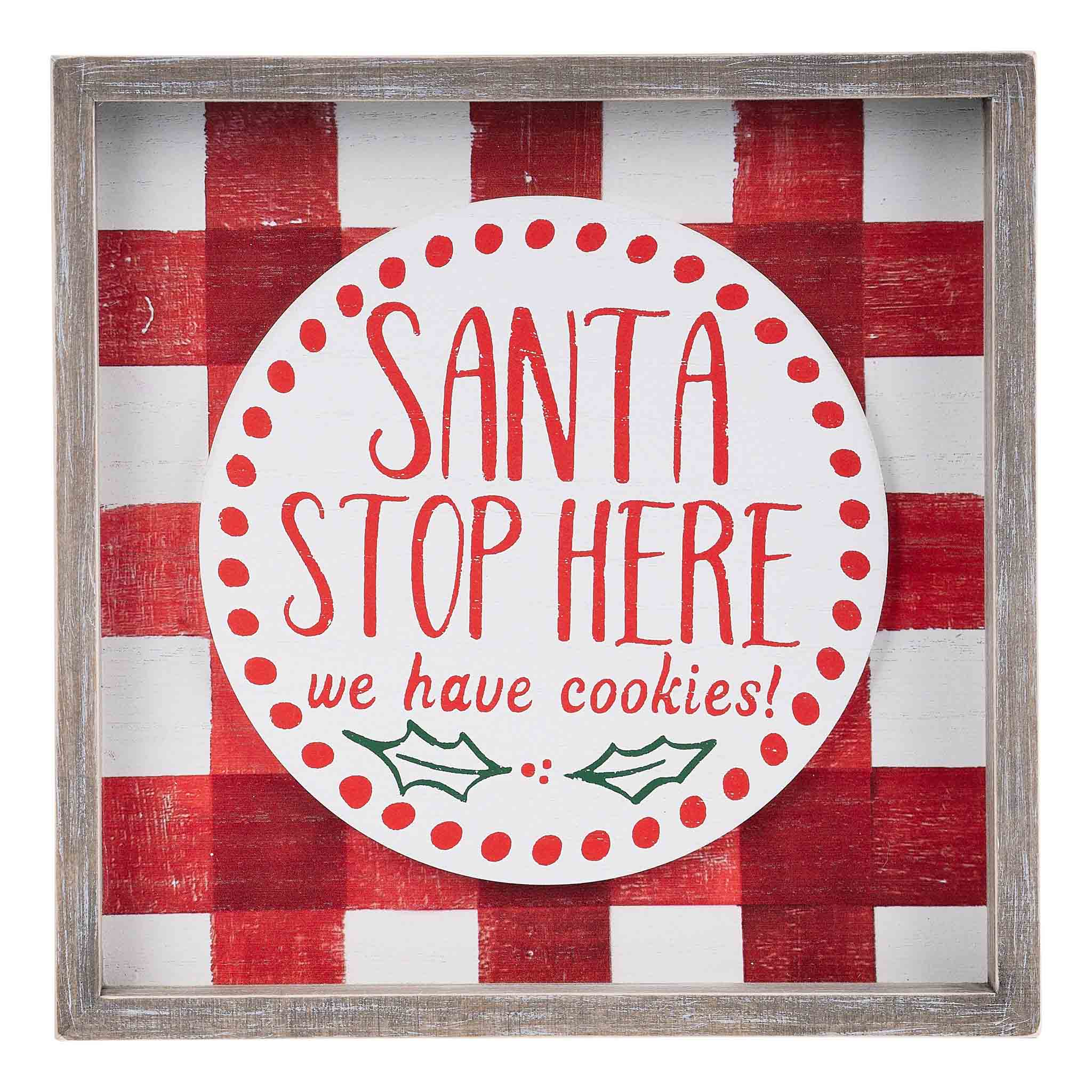 Santa Stop Here Cookie Decor Board