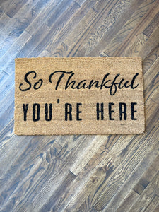 So Thankful You're Here Coir Doormat