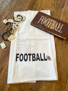 Eat Drink Football Tea Towel